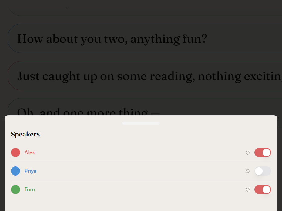 The Speakers panel in Talk To Dot, with one speaker's transcription toggled off